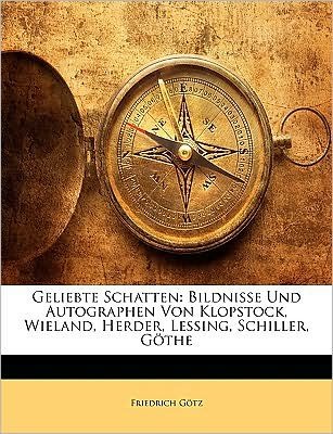 Cover for Götz · Geliebte Schatten: Bildnisse und A (Book)