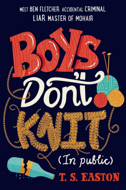 Cover for T S Easton · Boys Don't Knit (In Public) (Paperback Book) (2016)