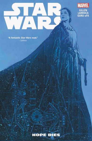 Star Wars Vol. 9: Hope Dies - Kieron Gillen - Bücher - Marvel Comics - 9781302910549 - 11. Dezember 2018