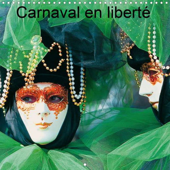 Cover for Leroy · Carnaval en liberté (Calendrier m (Buch)