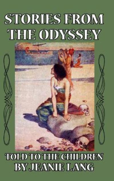 Cover for Jeanie Lang · Stories from the Odyssey Told to the Children (Gebundenes Buch) (2024)