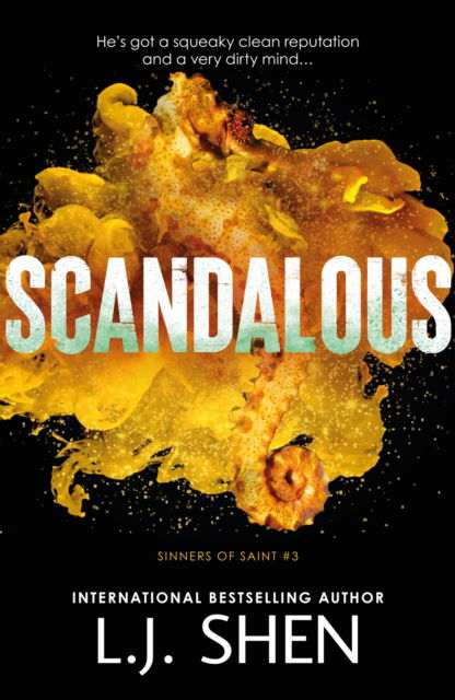 Cover for L.J. Shen · Scandalous - Sinners of Saint (Paperback Bog) (2025)