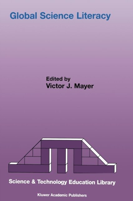 Cover for V J Mayer · Global Science Literacy - Contemporary Trends and Issues in Science Education (Paperback Book) [Softcover reprint of the original 1st ed. 2002 edition] (2014)