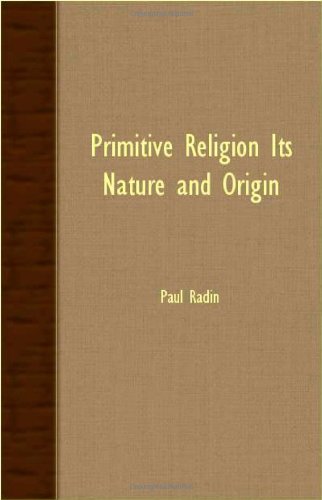 Cover for Paul Radin · Primitive Religion Its Nature and Origin (Paperback Bog) (2007)