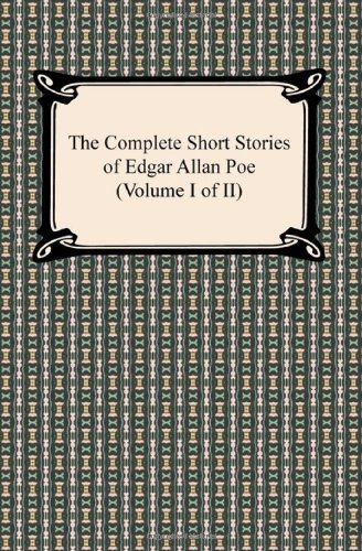 Cover for Edgar Allan Poe · The Complete Short Stories of Edgar Allan Poe (Volume I of II) (Paperback Bog) (2012)