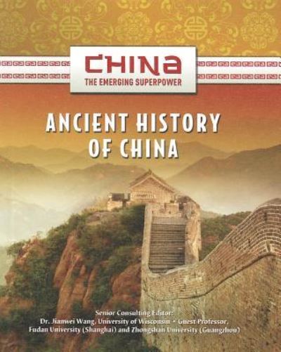 Cover for Jianwei Wang · Ancient History of China - Emerging Superpower (Hardcover Book) (2012)