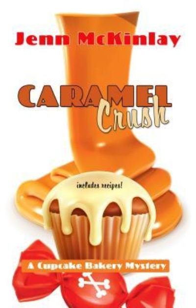 Caramel Crush - Jenn McKinlay - Książki - Cengage Gale - 9781432840549 - 20 września 2017