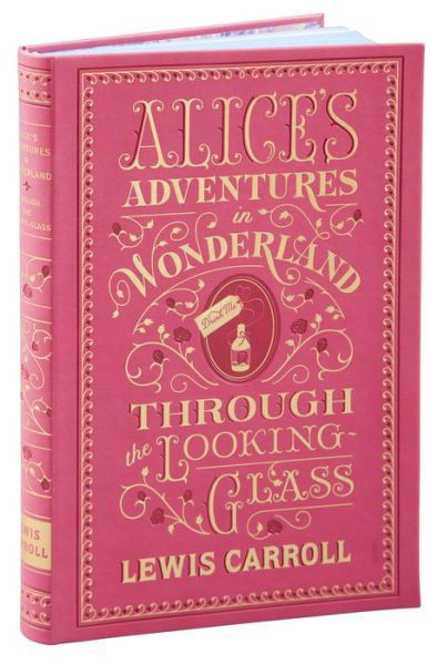 Cover for Lewis Carroll · Alice's Adventures in Wonderland and Through the Looking-Glass (Barnes &amp; Noble Collectible Editions) - Barnes &amp; Noble Collectible Editions (Paperback Bog) (2015)