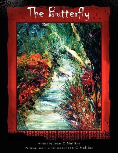 Cover for Joan C. Mullins · The Butterfly (Paperback Book) (2010)
