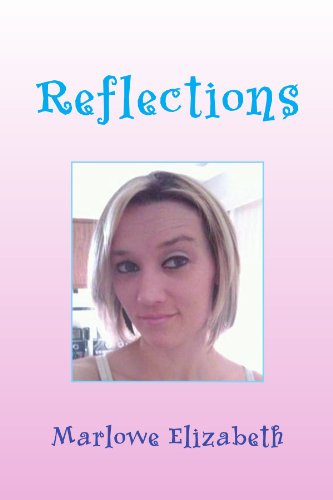 Cover for Marlowe Elizabeth · Reflections (Paperback Book) (2010)