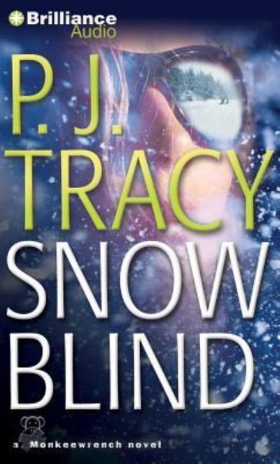 Cover for P. J. Tracy · Snow Blind (CD) (2011)