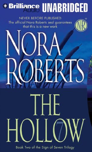 Cover for Nora Roberts · The Hollow (Sign of Seven Series) (Lydbog (CD)) [Unabridged edition] (2013)