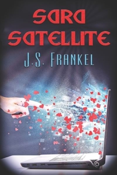 Cover for J S Frankel · Sara Satellite (Paperback Book) (2021)