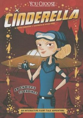 Cover for Jessica Gunderson · Cinderella: an Interactive Fairy Tale Adventure (Hardcover Book) (2015)