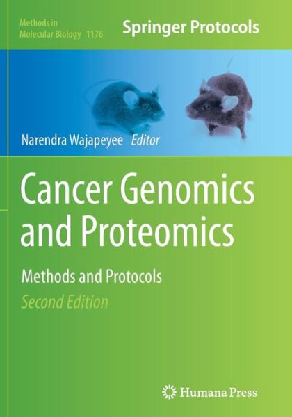 Cancer Genomics and Proteomics: Methods and Protocols - Methods in Molecular Biology - - Livros - Humana Press Inc. - 9781493946549 - 17 de setembro de 2016