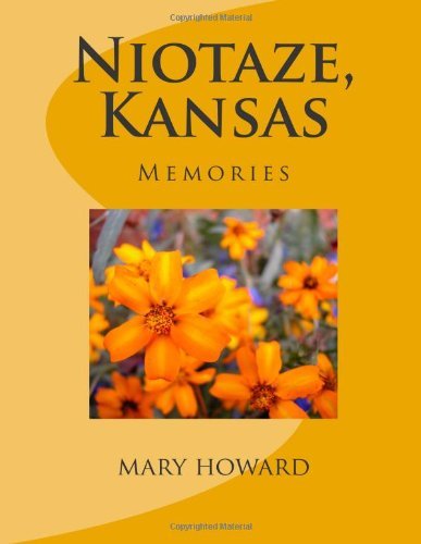 Mary Howard · Niotaze, Kansas: Memories (Pocketbok) (2014)