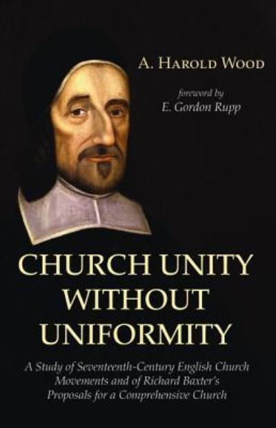 Cover for A Harold Wood · Church Unity Without Uniformity (Paperback Book) (2016)