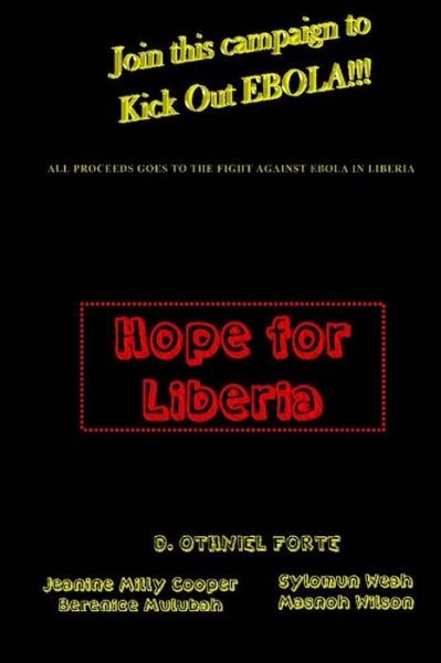 Cover for D Othniel Forte · Hope for Liberia (Taschenbuch) (2014)