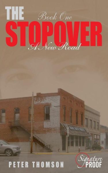 Cover for Peter Thomson · The Stopover: a New Road (Paperback Book) (2015)