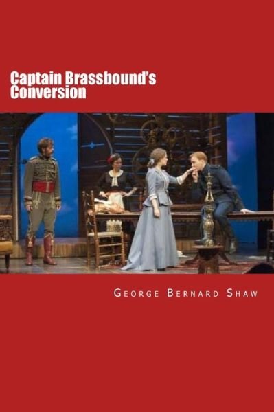 Cover for George Bernard Shaw · Captain Brassbound's Conversion (Paperback Bog) (2015)