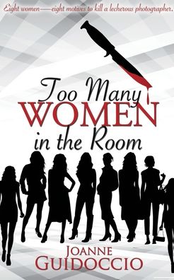 Cover for Joanne Guidoccio · Too Many Women in the Room (Paperback Book) (2017)