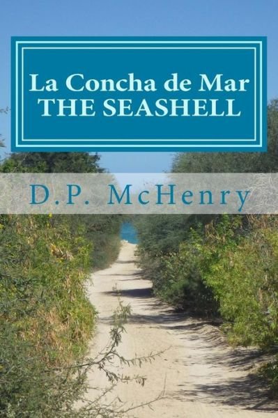 Cover for D P Mchenry · La Concha De Mar (Taschenbuch) (2015)