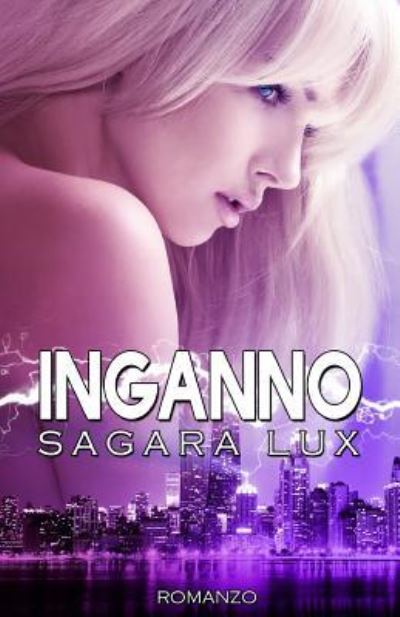 Cover for Sagara Lux · Inganno (Paperback Book) (2015)