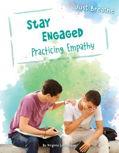 Cover for Virginia Loh-Hagan · Stay Engaged (Hardcover Book) (2020)