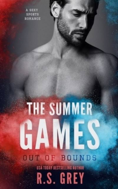 Cover for R S Grey · The Summer Games (Taschenbuch) (2016)