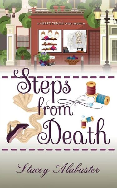 Cover for Stacey Alabaster · Steps from Death (Paperback Book) (2016)