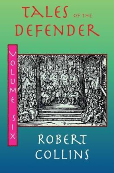 Cover for Robert Collins · Tales of the Defender (Pocketbok) (2017)