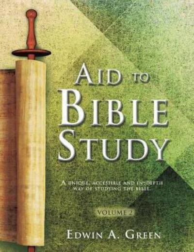 Cover for Edwin a Green · Aid to Bible Study Volume 2 (Paperback Book) (2018)