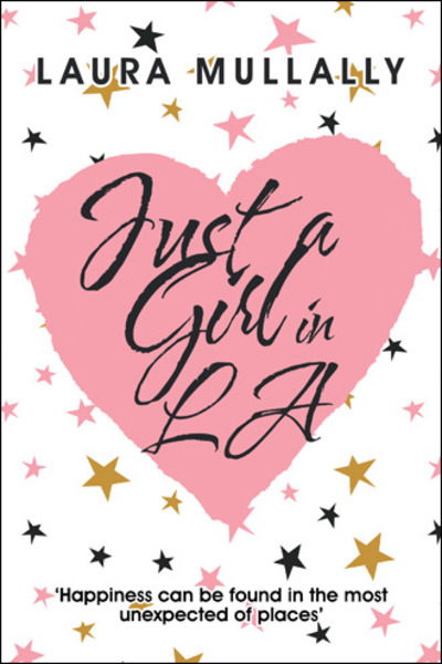 Cover for Laura Mullally · Just a Girl in La (Paperback Book) (2018)