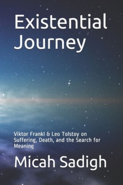 Cover for Micah Sadigh · Existential Journey (Taschenbuch) (2019)