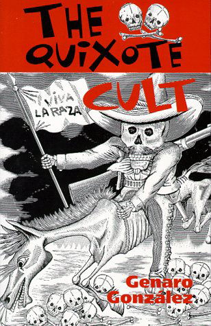 Cover for Genaro Gonzalez · The Quixote Cult (Paperback Book) (1998)