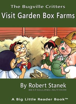 Cover for Robert Stanek · Visit Garden Box Farms, Library Edition Hardcover for 15th Anniversary (Hardcover Book) (2021)