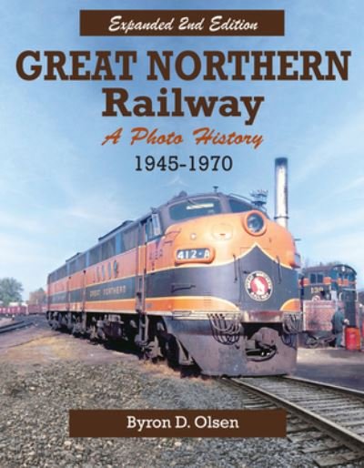 Cover for Byron Olsen · Great Northern Railway (Pocketbok) (2018)