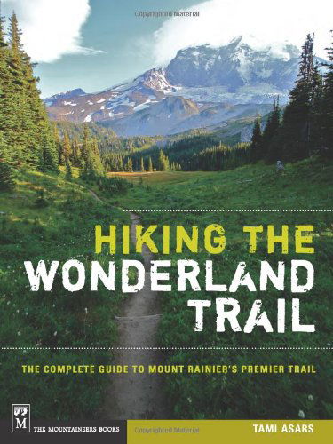 Cover for Tami Asars · Hiking the Wonderland Trail (Paperback Book) (2012)