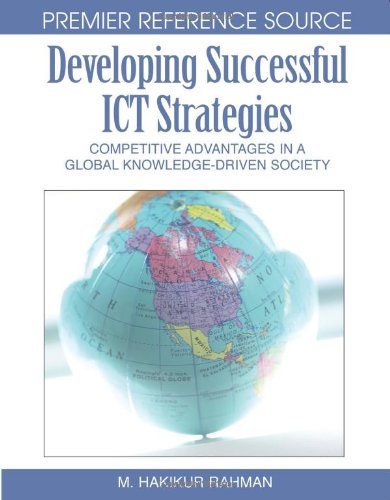 Cover for M. Hakikur Rahman · Developing Successful Ict Strategies: Competitive Advantages in a Global Knowledge-driven Society (Premier Reference Source) (Gebundenes Buch) (2007)