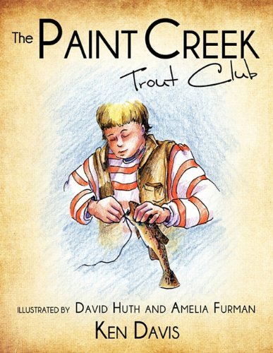 Cover for Ken Davis · The Paint Creek Trout Club (Paperback Bog) (2010)