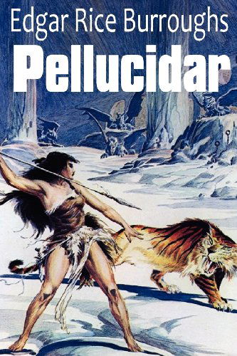 Pellucidar - Edgar Rice Burroughs - Książki - Bottom of the Hill Publishing - 9781612033549 - 1 września 2011