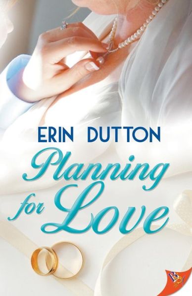 Cover for Erin Dutton · Planning for Love (Pocketbok) (2017)