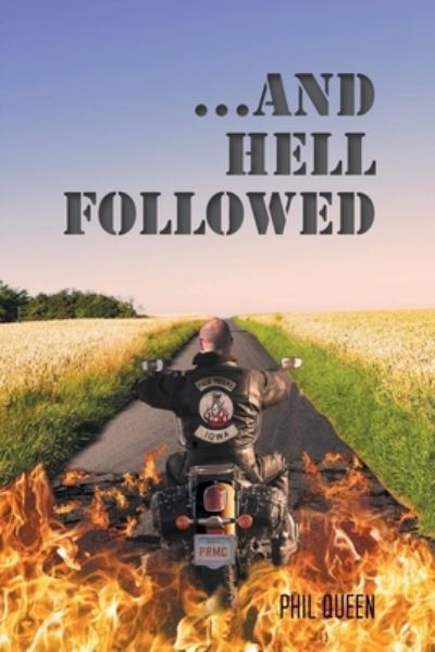 Cover for Phil Queen · ...And Hell Followed (Paperback Book) (2021)