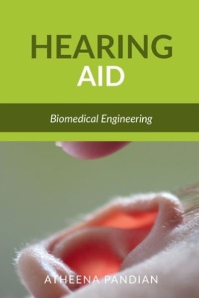 Cover for Atheena Milagi · Hearing AID (Book) (2020)