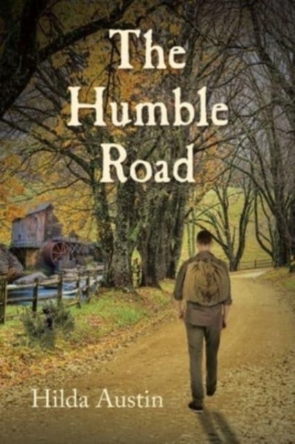 Cover for Hilda Austin · The Humble Road (Paperback Book) (2021)