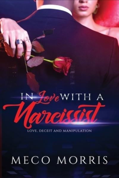 Cover for Meco Morris · In Love With a Narcissist (Paperback Book) (2021)
