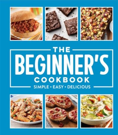 Cover for Publications International Ltd. · Beginner's Cookbook (Bok) (2023)