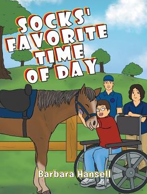 Cover for Barbara Hansell · Socks' Favorite Time Of Day (Hardcover Book) (2018)