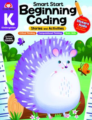 Cover for Evan-Moor Educational Publishers · Smart Start: Beginning Coding Stories and Activities, Grade K (Paperback Book) (2022)