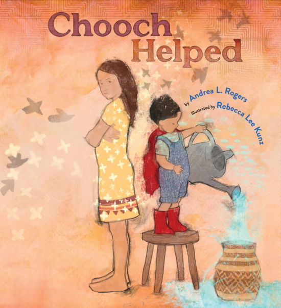 Cover for Andrea L. Rogers · Chooch Helped (Hardcover Book) (2024)